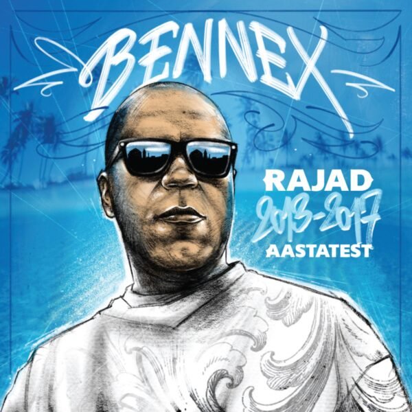 Bennex - Rajad Aastatest 2013 -2017 (CD)