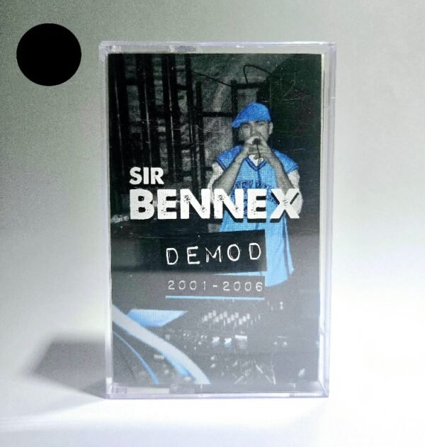 Sir.Bennex  - demod 2001 -2006 (must kassett)